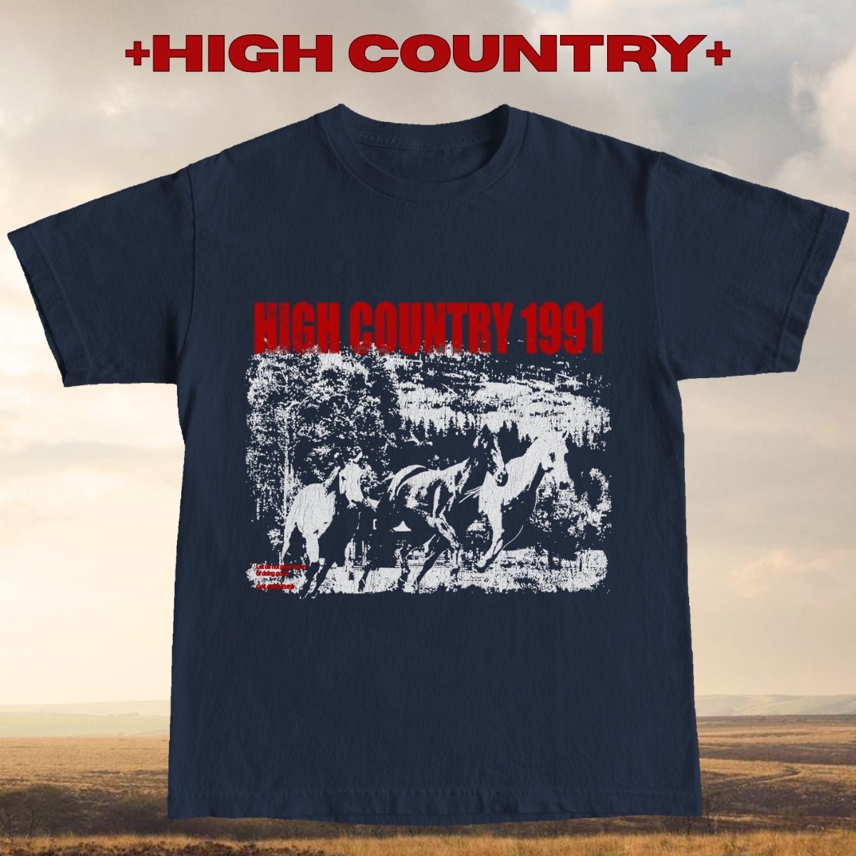 + HIGH COUNTRY +