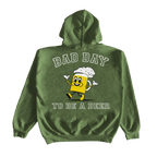 BAD DAY TO BE A BEER