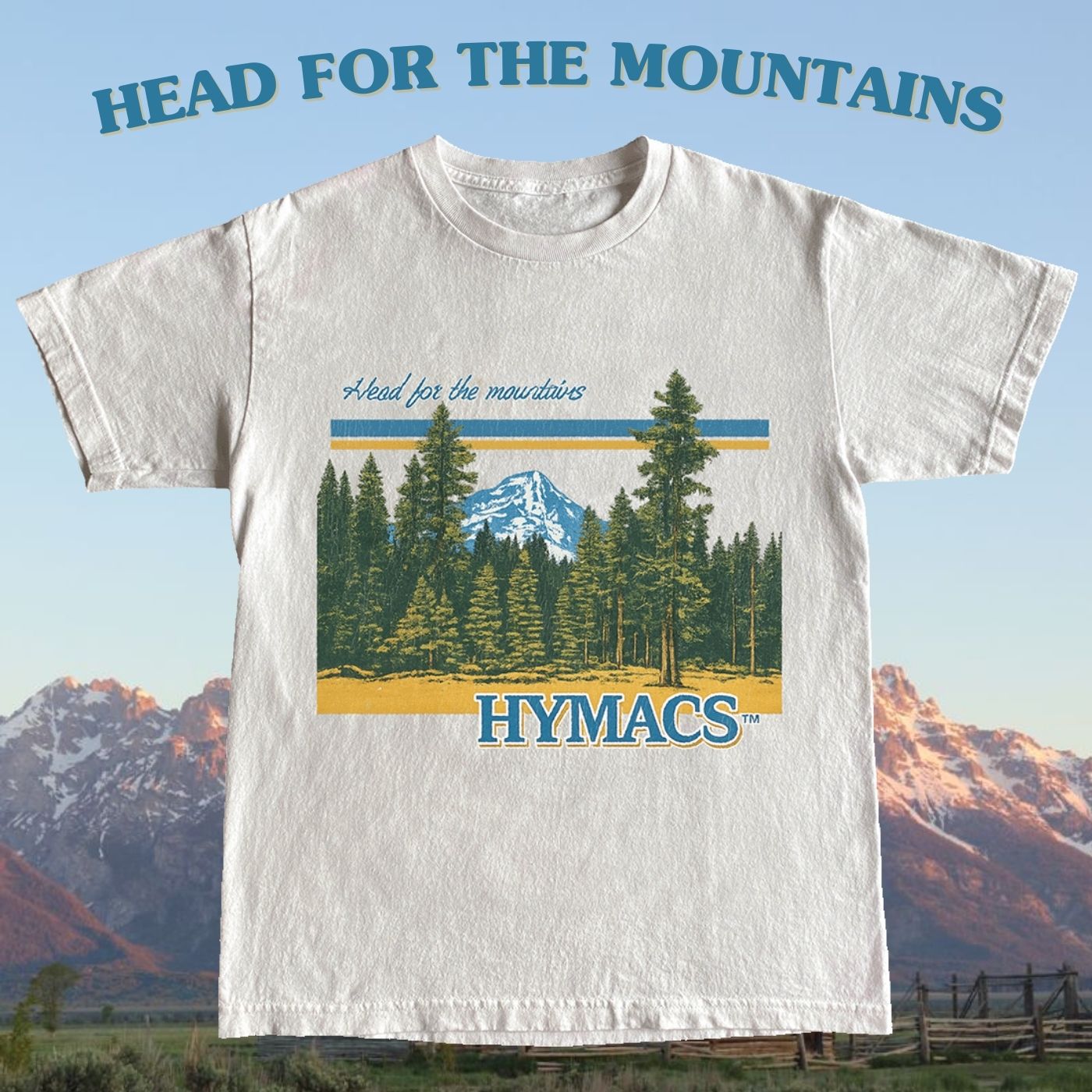 HEAD FOR THE MOUNTAINS