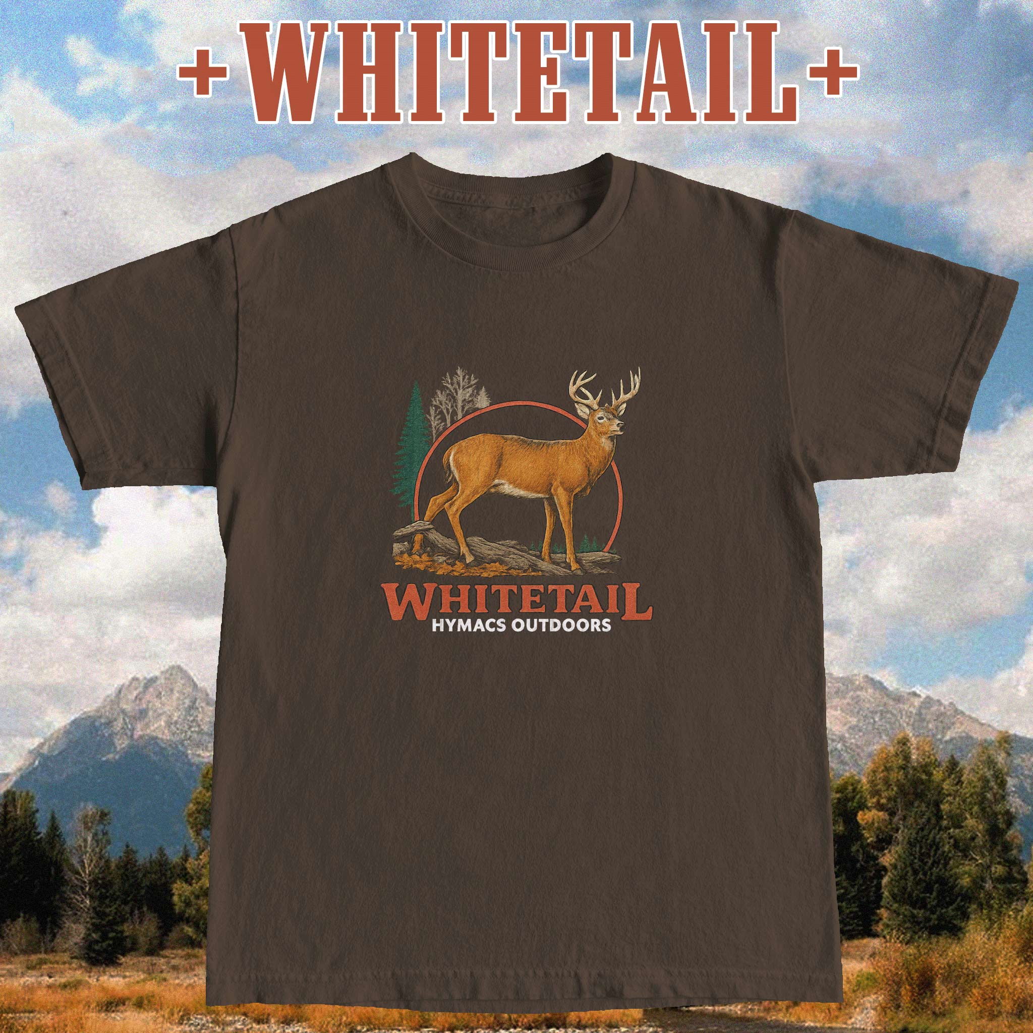 + WHITETAIL +
