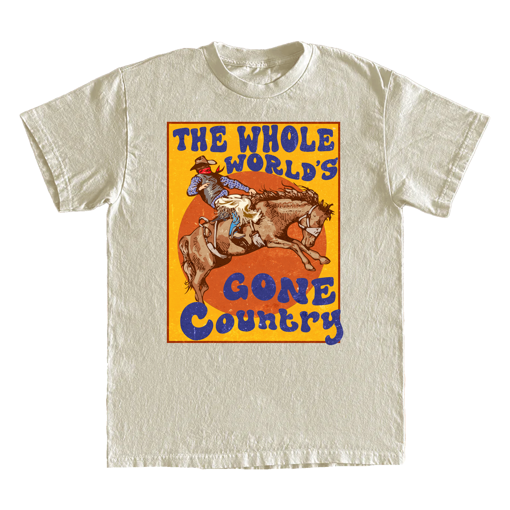 WHOLE WORLDS GONE COUNTRY