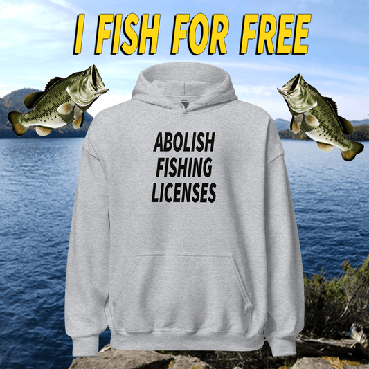 ABOLISH FISHING LICENSES Classic Hoodie